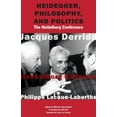thumbnail image 1 of Heidegger, Philosophy, and Politics: The Heidelberg Conference, (Paperback), 1 of 1