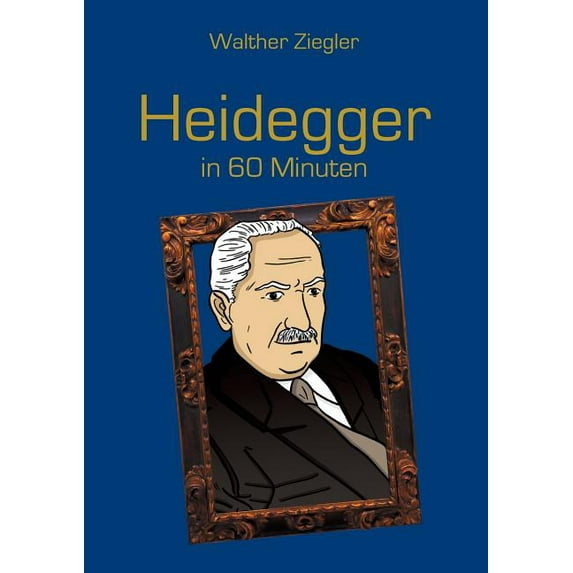 Heidegger in 60 Minuten, (Paperback)