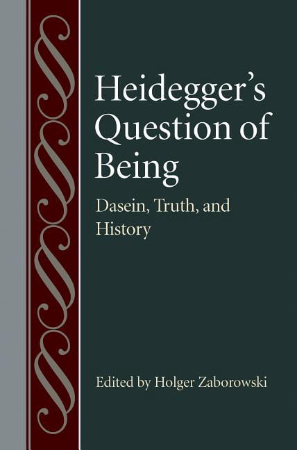Studies in Philosophy & the History of Philosophy: Heidegger's Question ...