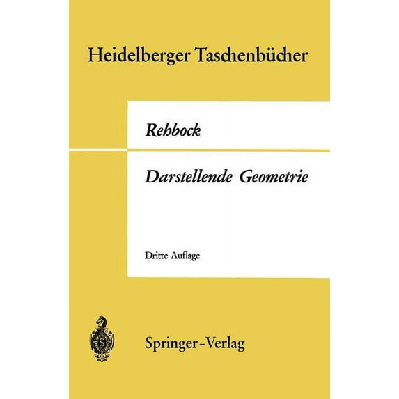 Heidelberger Taschenbücher Darstellende Geometrie, Book 64, (Paperback)