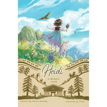 Pre-Owned Heidi: A Graphic Novel (Paperback) 1524886408 9781524886400