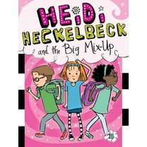 Heidi Heckelbeck: Heidi Heckelbeck and the Big Mix-Up (Series #18) (Paperback)