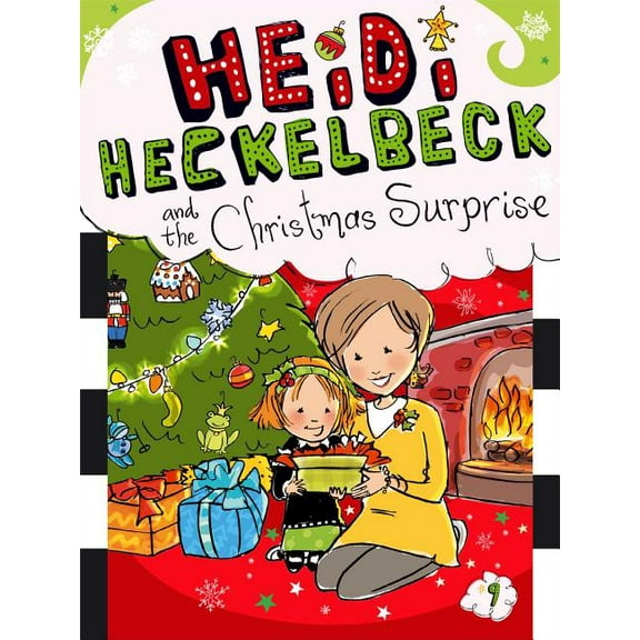 Heidi Heckelbeck Heidi Heckelbeck and the Christmas Surprise, Book 9, (Paperback)