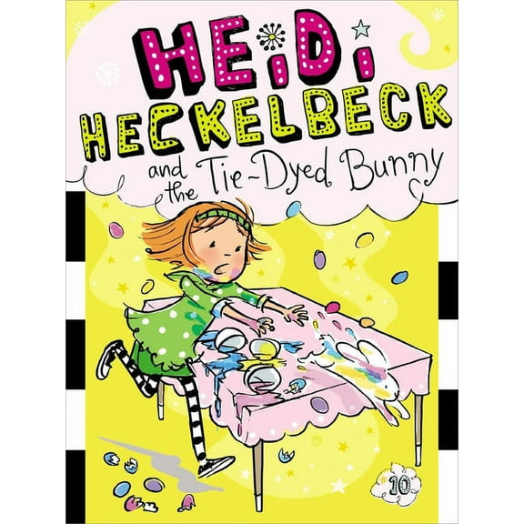 Heidi Heckelbeck Heidi Heckelbeck and the Tie-Dyed Bunny, Book 10, (Paperback)