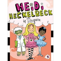 Heidi Heckelbeck: Heidi Heckelbeck in Disguise (Series #4) (Paperback)