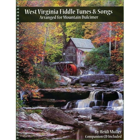 Heidi Muller - West Virginia Fiddle Tunes & Songs Arranged For Mountain Dulcimer