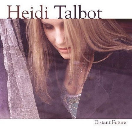 Heidi Talbot - Distant Future - Music & Performance - CD