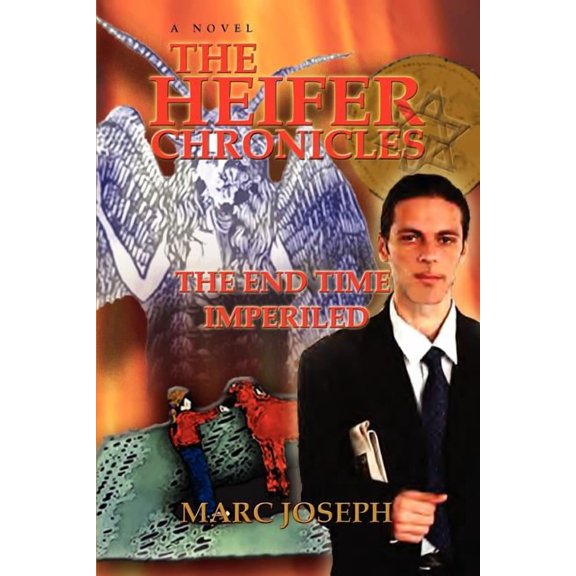 Heifer Chronicles:the End Time Imper