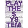 thumbnail image 1 of Heike Grebin,Finn Reduhn,Andreas Trogisch,Lukas Siemoneit Play The System (Paperback), 1 of 1