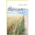 thumbnail image 1 of HeimwÃ¤rts: Eine Deutschlandreise zu FuÃ, (Paperback), 1 of 1