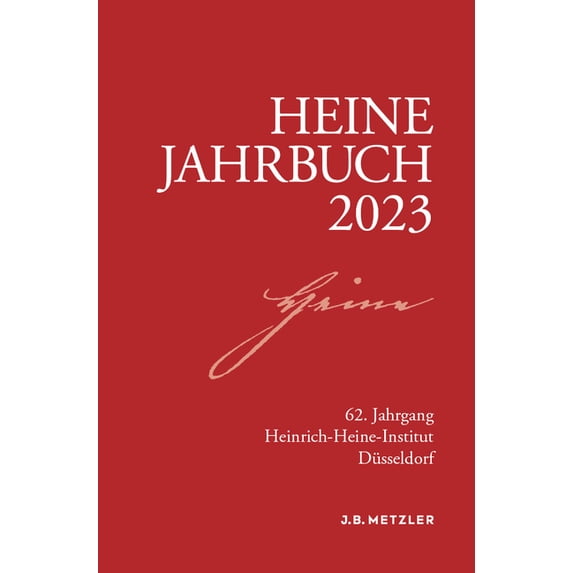 Heine-Jahrbuch Heine-Jahrbuch 2023, (Paperback)