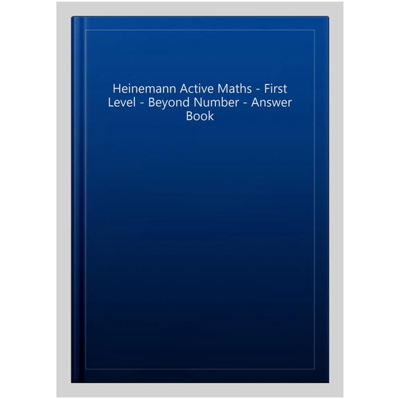 Heinemann Active Maths -- Beyond Number -- First Level -- Answerbook