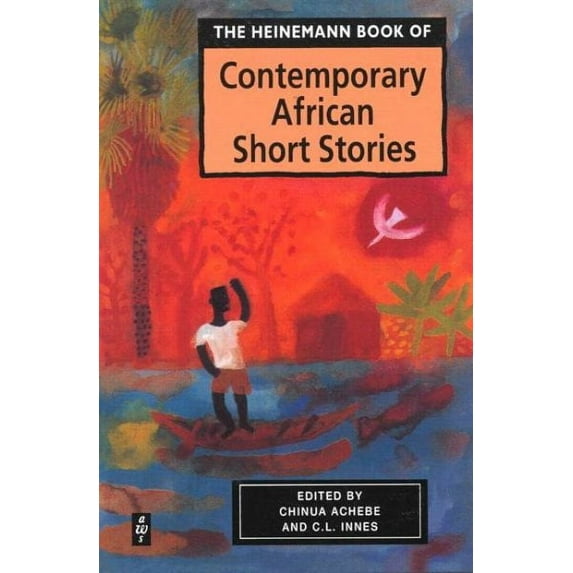 Heinemann Book of Contemporary African Short Stories