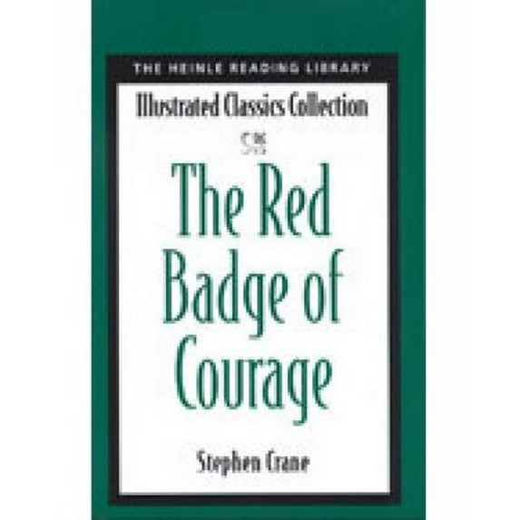 Pre-Owned The Red Badge of Courage : Heinle Reading Library: Illustrated Classics Collection 9780759398757