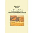 thumbnail image 1 of Heinrich Blunck Werkverzeichnis: Teil III Verkaufskladden und Registerhefte, ErgÃ¤nzungen, (Paperback), 1 of 1