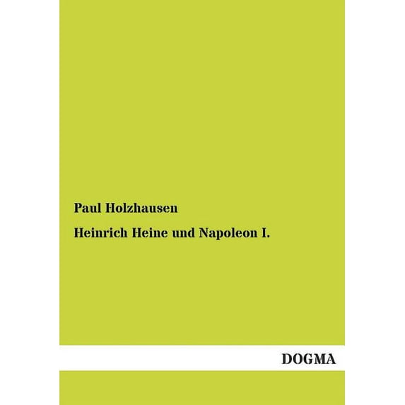 Heinrich Heine Und Napoleon I. (Paperback)