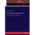 thumbnail image 1 of Heinrich von Kleists politische Schriften : und andere Nachträge zu seinen Werken (Paperback), 1 of 1