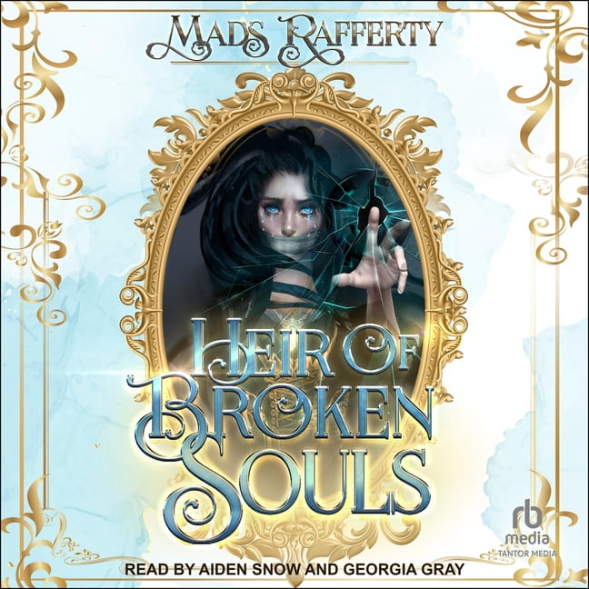 Heir of Broken Souls, (Audiobook)