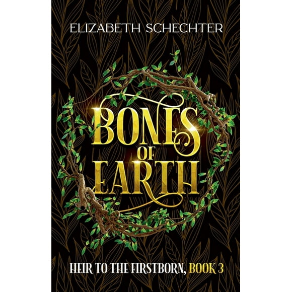 Heir to the Firstborn Bones of Earth, Book 3, (Paperback)