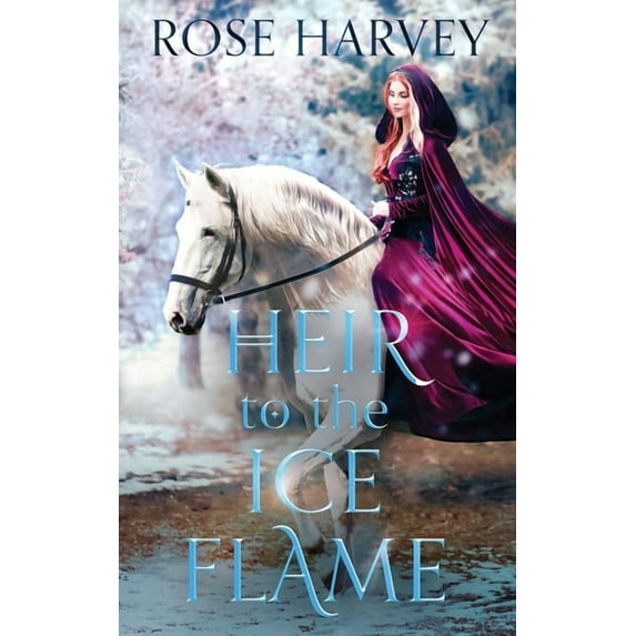 The Ice Flame Trilogy Heir to the Ice Flame, Book 1, (Paperback)