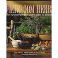 thumbnail image 1 of Pre-Owned Heirloom Herbs: Using Old Fashioned Herbs in Gardens, Recipes and Decorations (Hardcover) 0394583361 9780394583365, 1 of 1