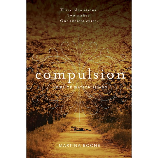 Heirs of Watson Island: Compulsion (Hardcover)