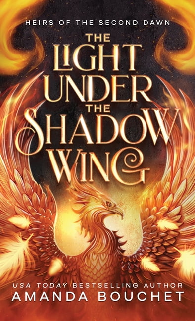 Heirs of the Second Dawn The Light Under the Shadow Wing, Book 1 ...