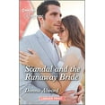 thumbnail image 1 of Pre-Owned Scandal and the Runaway Bride (Mass Market Paperback) 1335556478 9781335556479, 1 of 1