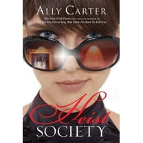 Pre-Owned Heist Society (A Heist Society Novel, 1) (Hardcover) 1423116399 9781423116394
