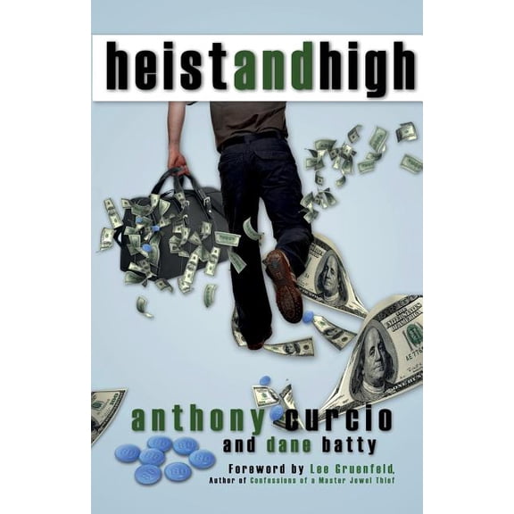 Heist and High, (Paperback)
