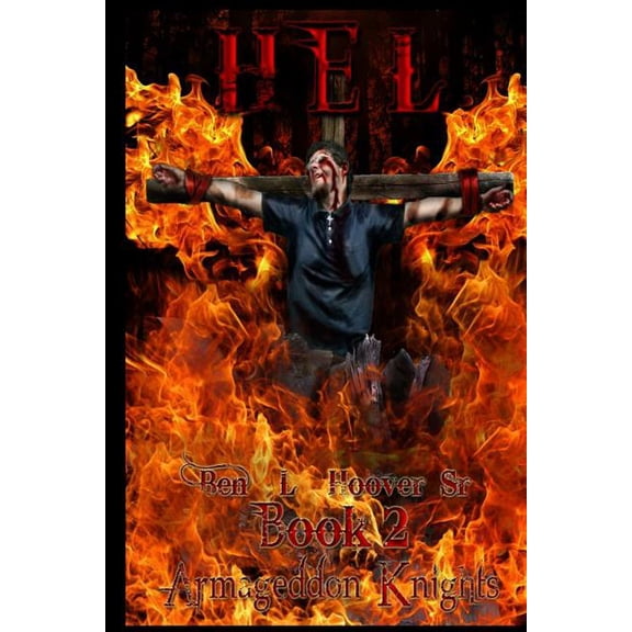 Hel: HEL Book Two : Armageddon Knights (Series #2) (Paperback)