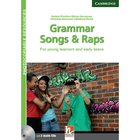 Helbling Photocopiable Resources Grammar Songs and Raps Teacher's Book with Audio CDs (2): For Young Learners and Early Teens, (Paperback)