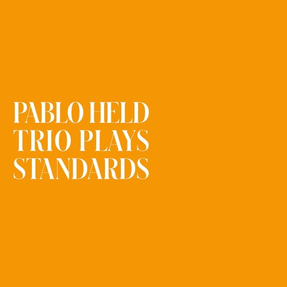 HELD, PABLO Trio Plays Standards (Vinyl Record)