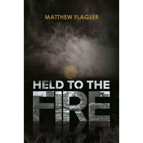 Held to the Fire, (Paperback)