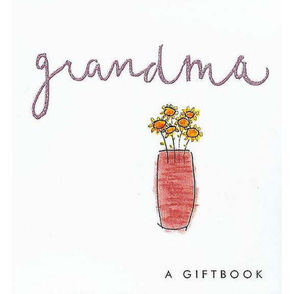 Helen Exley Giftbooks: Grandma (Hardcover)