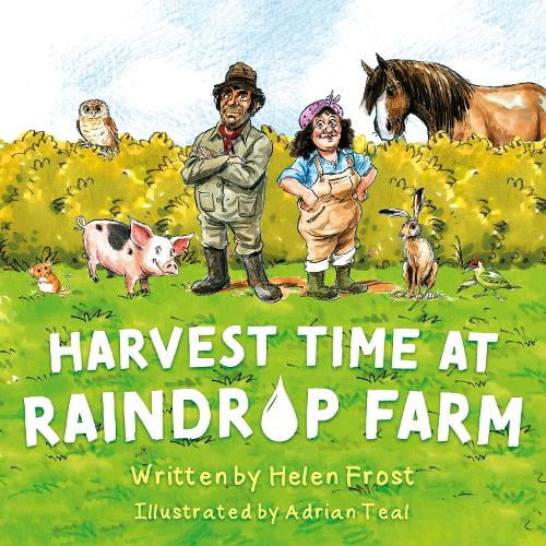 Helen Frost Harvest Time at Raindrop Farm (Paperback)