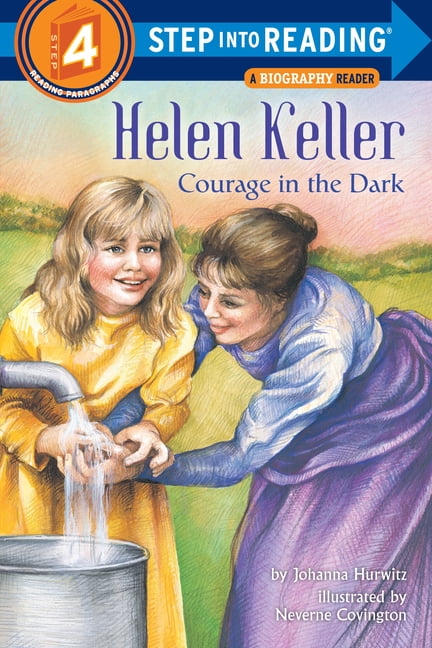 Helen Keller: Courage in the Dark (Step-Into-Reading, Step 4) - Walmart.com