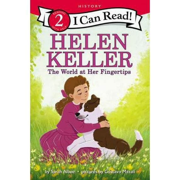 Pre-Owned Helen Keller: The World at Her Fingertips (Hardcover) 0062432826 9780062432827