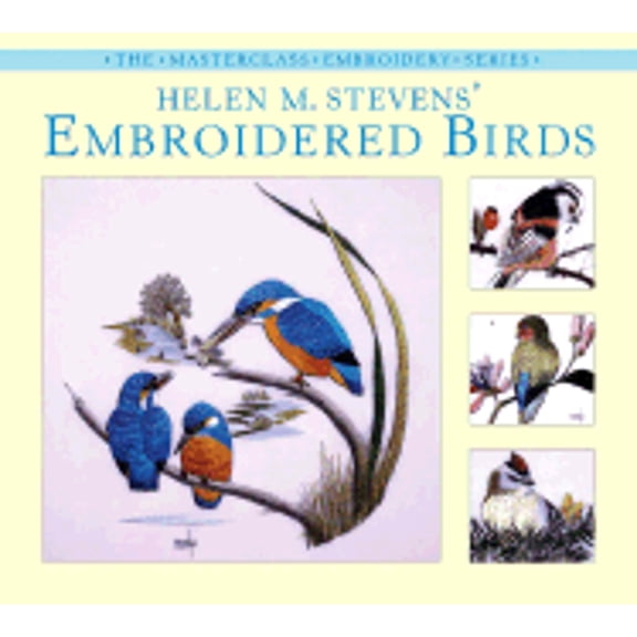Pre-Owned Helen M. Stevens' Embroidered Birds ( Hardcover 9780715313114) by Helen M Stevens