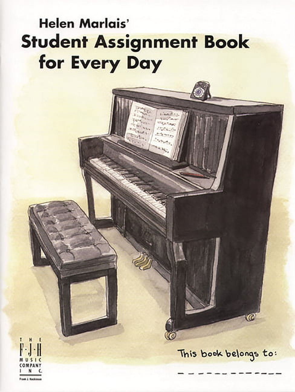 Helen Marlais' Student Assignment Book for Every Day, (Paperback)