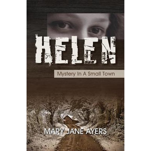 Helen: Mystery in a Small Town (Paperback)