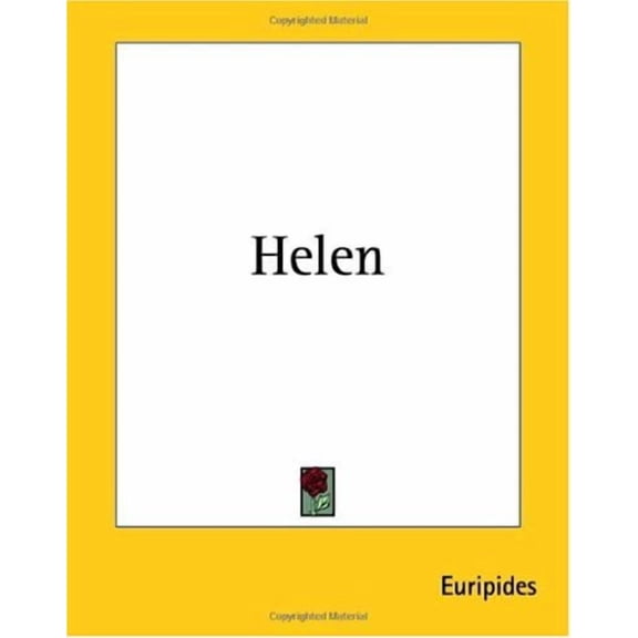 Helen Paperback 1419123203 9781419123207 Euripides
