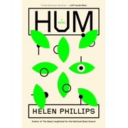 Hum A Novel Hardcover