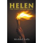 Helen The First Trojan Horse, Paperback