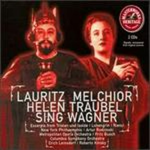 Helen Traubel and Lauritz Melchior Sing Wagner (CD) by Astrid Varnay (soprano), Helen Traubel (soprano), Herbert Janssen (baritone), Herta Glaz (mezzo-soprano), Kurt Baum (tenor);...