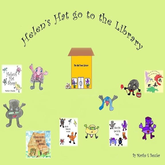 Helen's Hat Helen's Hat go to the Library: Hat's, Book 5, (Paperback)