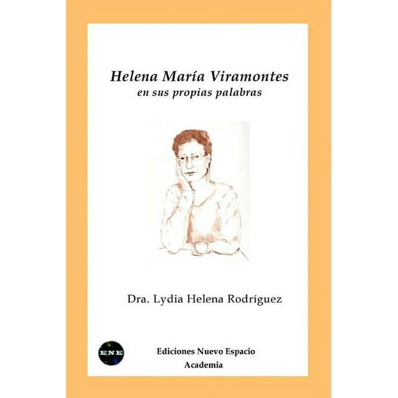 Helena Maria Viramontes en sus propias palabras (Paperback)