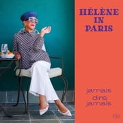 Helene in Paris - Jamais Dire Jamais - Music & Performance - Vinyl