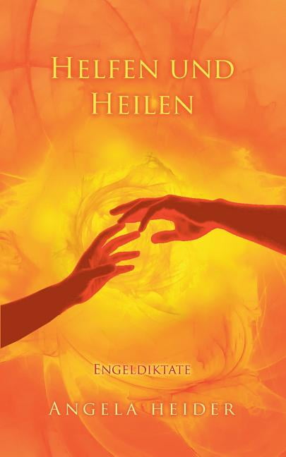 Helfen Und Heilen