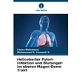 Helicobacter Pylori-Infektion Und Blutungen Im Oberen Magen-Darm-Trakt